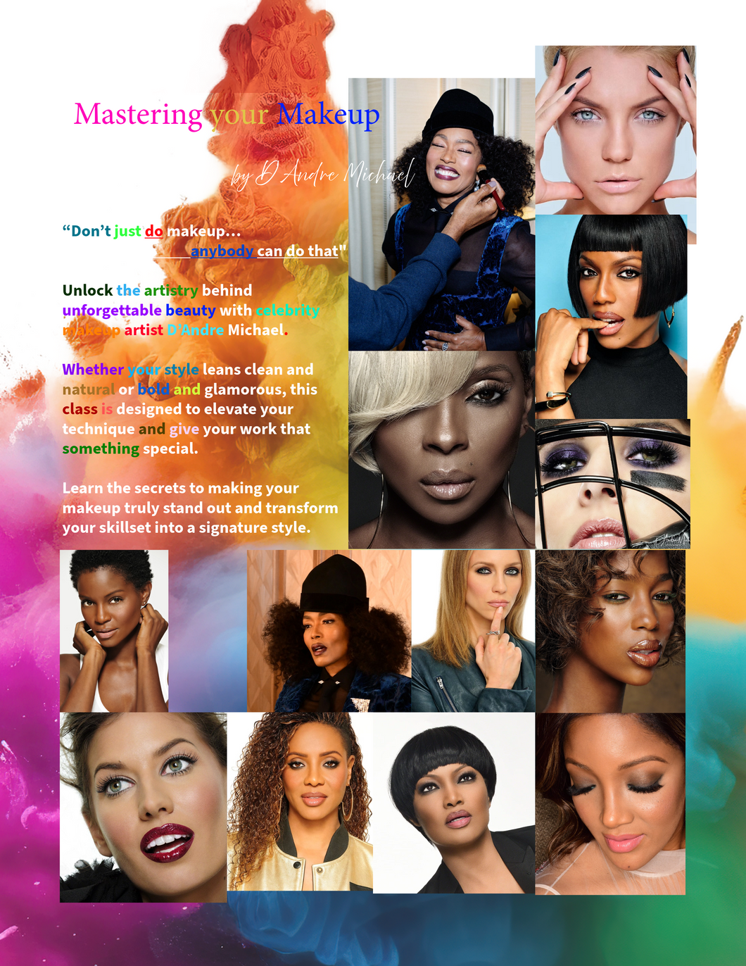 Saturday 7/20/2025 - Celebrity MUA D'Andre Michael Class @ GMMA Deposit