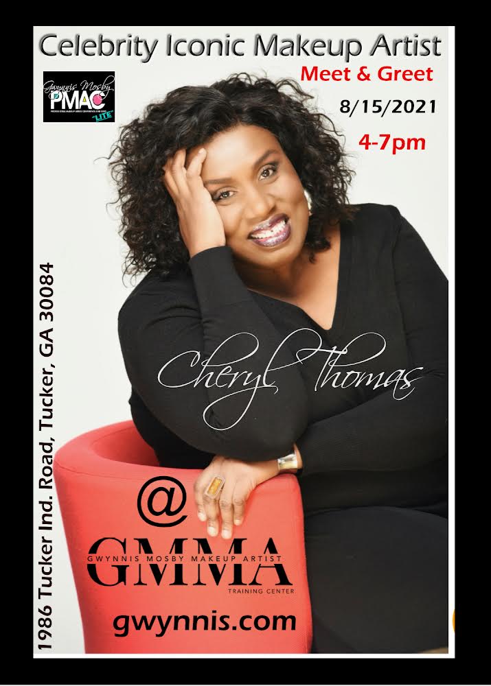 Copy of Celebrity MUA Cheryl Thomas @ GMMA Sunday  8/15/2021 at 4pm - Meet & Greet (Free)